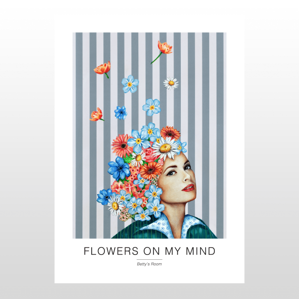 Kunstplakat  "Flowers on my mind" A2